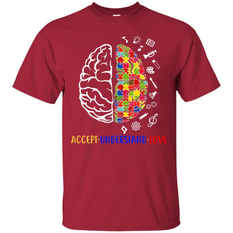 Autism T-Shirt Accept Understand Love Brain Puzzle Piece Awareness Day Gift Tee Shirts CustomCat