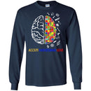 Autism T-Shirt Accept Understand Love Brain Puzzle Piece Awareness Day Gift Tee Shirts CustomCat