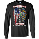 Autism T-Shirt American By Birth Autism By The Grace Of God Eagle Flag US Tee Shirts CustomCat