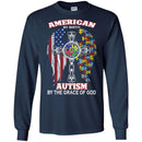 Autism T-Shirt American By Birth Autism By The Grace Of God Eagle Flag US Tee Shirts CustomCat