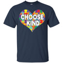 Autism T-Shirt Autism Awareness Choose Kind Heart Puzzle Piece Shirts CustomCat
