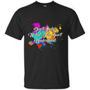 Autism T-Shirt Don't Judge What You Don't Understand Cute Funny Tees Gift Shirts CustomCat