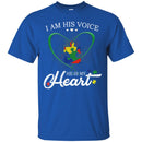 Autism T-Shirt I Am His Voice He Is My Heart Puzzle Piece Awareness Day Gift Tee Shirts CustomCat