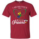 Autism T-Shirt I Am His Voice He Is My Heart Puzzle Piece Awareness Day Gift Tee Shirts CustomCat