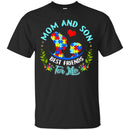 Autism T-Shirt Mom And Son Best Friends For Life Cute Mother Awareness Heart Tee Shirt CustomCat