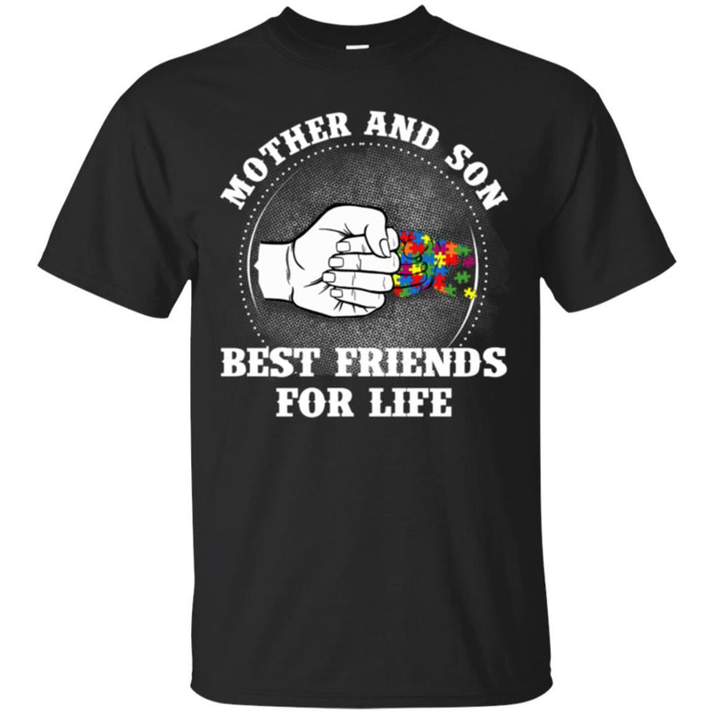 Autism T-Shirt Mother And Son Best Friends For Life Awareness Day Gift Tee Shirts CustomCat