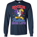 Autism T-Shirt Rockin The Autism Mom Life Awareness Day Gift Tee Shirts CustomCat