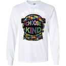Autism T-Shirt We're All Wonders Choose Kind Puzzle Piece Awareness Day Gift Shirts CustomCat