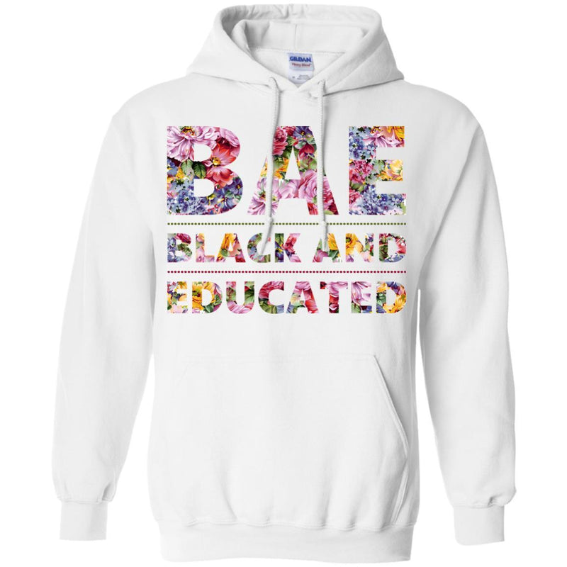 BAE Black and Educated Funny Shirt For Black Girls CustomCat