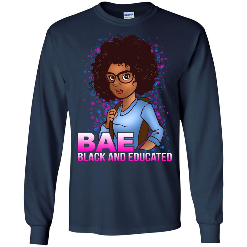 BAE Black And Educated Funny T-shirt for Black Girls CustomCat