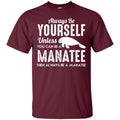 Be Manatee Mermaid T-shirt CustomCat
