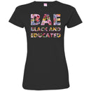 Beautiful BAE Black And Educated T-shirts for Queens CustomCat