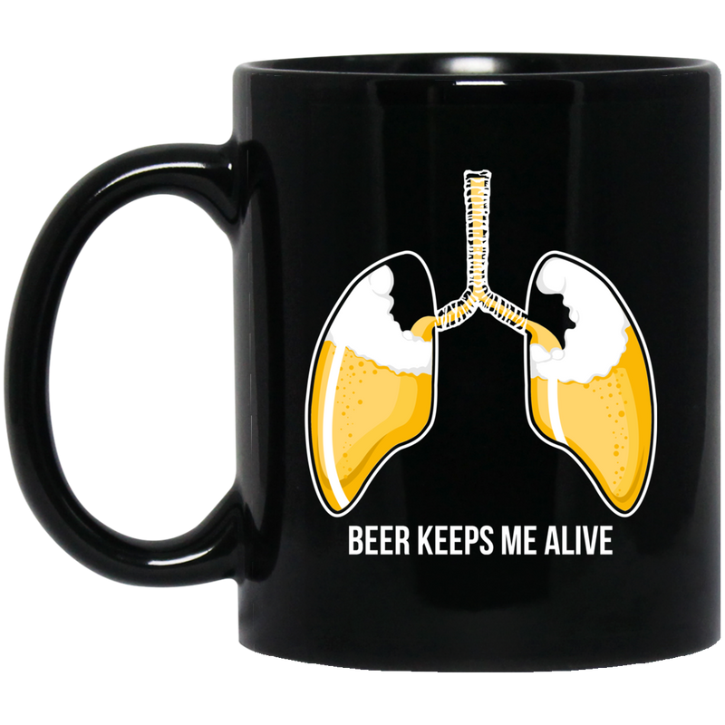 Beer Coffee Mug Beer Keeps Me Alive 11oz - 15oz Black Mug CustomCat