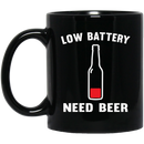 Beer Coffee Mug Beer Low Battery Need Beer Funny Drinking Lovers Interesting Gift 11oz - 15oz Black Mug CustomCat