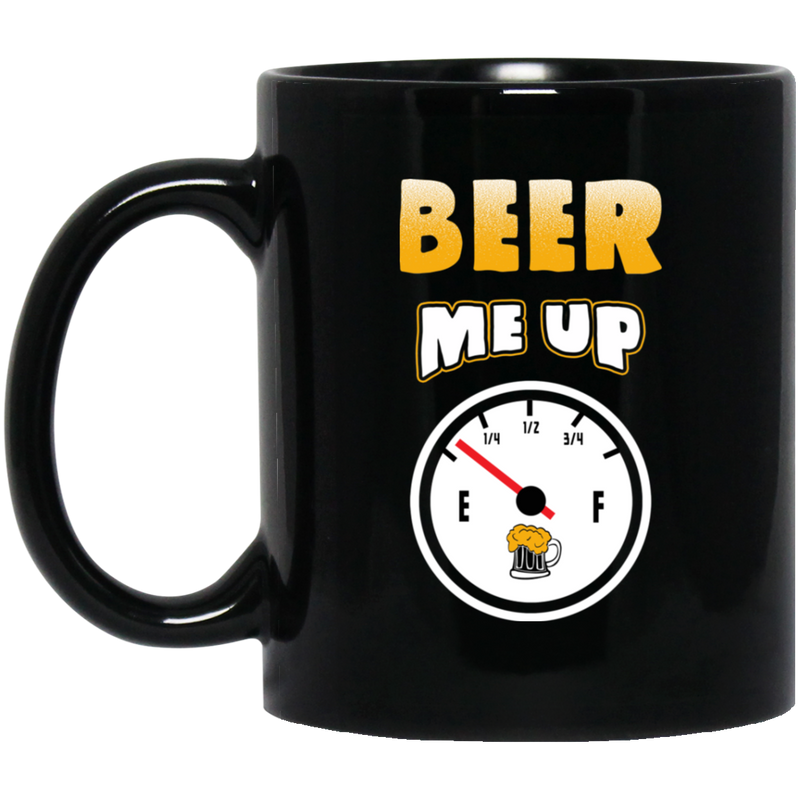 Beer Coffee Mug Beer Me Up 11oz - 15oz Black Mug CustomCat