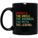Beer Coffee Mug Druncle The Uncle The Drunker The Myth The Legend Beer Lovers 11oz - 15oz Black Mug CustomCat