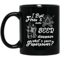 Beer Coffee Mug I Light Fires Make Beer Dissappear What's Your Superpower? 11oz - 15oz Black Mug CustomCat