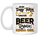 Beer Coffee Mug I'm A Sassy Talkin' Flip-Flop Wearin' Beer Drinkin' Kinda Girl 11oz - 15oz White Mug CustomCat