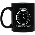 Beer Coffee Mug Oh Look It's Beer O'Clock 11oz - 15oz Black Mug CustomCat