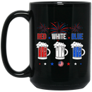 Beer Coffee Mug Red White Blue Beer Flag American 4th July Day 11oz - 15oz Black Mug CustomCat