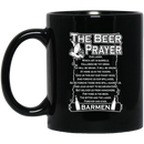 Beer Coffee Mug The Beer Prayer BarMen Drinking Lovers 11oz - 15oz Black Mug CustomCat