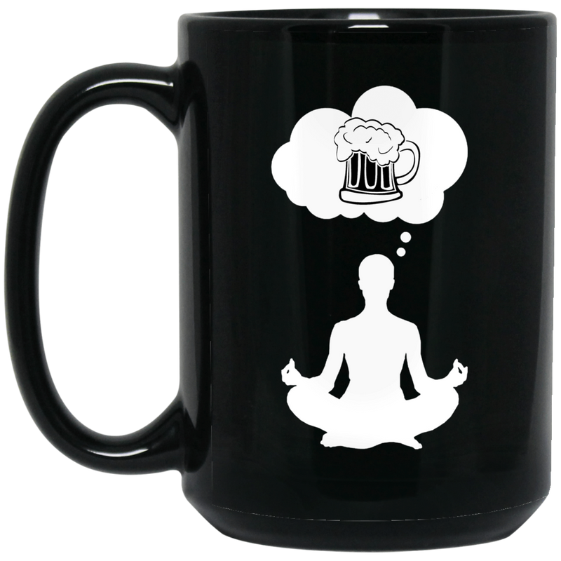 Beer Coffee Mug Yoga Thinking Beer 11oz - 15oz Black Mug CustomCat