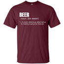 Beer Definition Funny T-shirts CustomCat