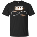Beer T-Shirt Beer Love Forever Infinity Funny Drinking Lovers Interesting Gift Tee Shirt CustomCat