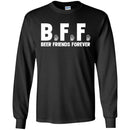 Beer T-Shirt BFF Beer Friends Forever Funny Drinking Lovers Interesting Gift Tee Shirt CustomCat