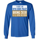 Beer T-Shirt I Have An Open Door Policy Bring Beer And I'll Open The Door Shirts CustomCat