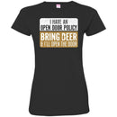 Beer T-Shirt I Have An Open Door Policy Bring Beer And I'll Open The Door Shirts CustomCat