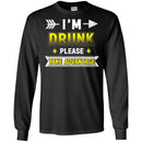 Beer T-Shirt I'm Drunk Please Take Advantage Funny Drinking Lovers Interesting Gift Tee Shirt CustomCat