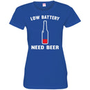 Beer T-Shirt Low Battery Need Beer Funny Drinking Lovers Interesting Gift Tee Shirt CustomCat