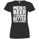 Beer T-Shirt Men Are Like Beer Some Go Down Better Than Others Funny Drinking Lovers Shirts CustomCat