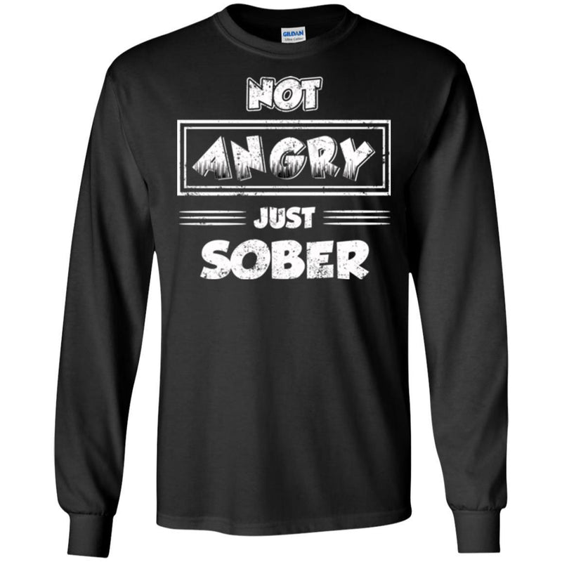 Beer T-Shirt Not Angry Just Sober Funny Drinking Lovers Interesting Gift Tee Shirt CustomCat