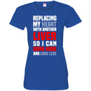 Beer T-Shirt Replacing My Heart With Another Liver So I Can Drink More And Care Less Shirts CustomCat
