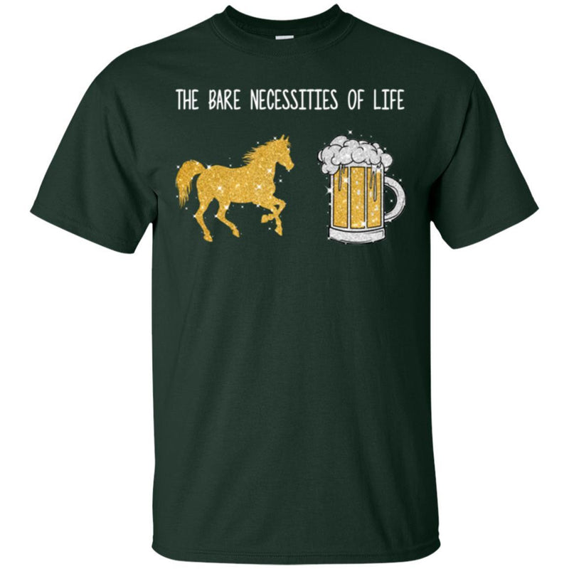 Beer T-Shirt The Bare Necessities Of Life Will Come To You For Horse Beer Gold Lovers Tee Shirt CustomCat