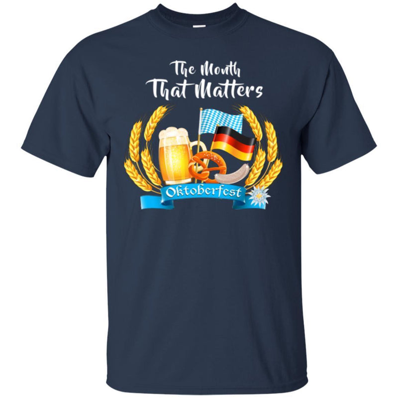 Beer T-Shirt The Month That Matters Oktoberfest Funny Drinking Lovers Shirts CustomCat