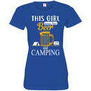 Beer T-Shirt This Girl Loves Her Beer And Camping Funny Drinking Lovers Gift Tee Shirt CustomCat