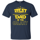 Best Dad In The Galaxy T-shirts CustomCat