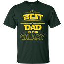 Best Dad In The Galaxy T-shirts CustomCat