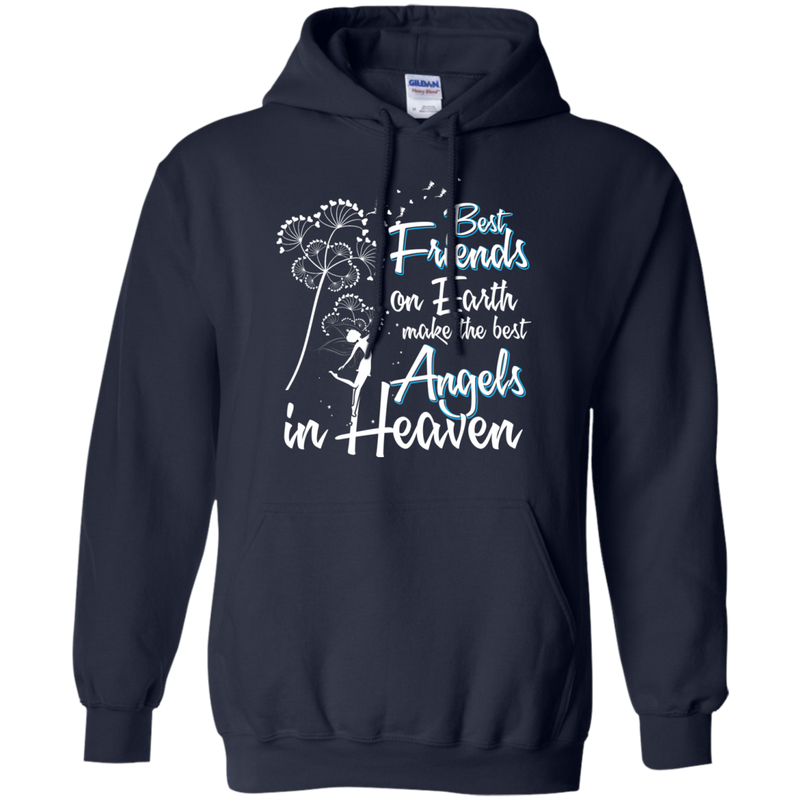 Best Friends On Earth Make The Best Angels in Heaven t-shirt & Hoodie CustomCat