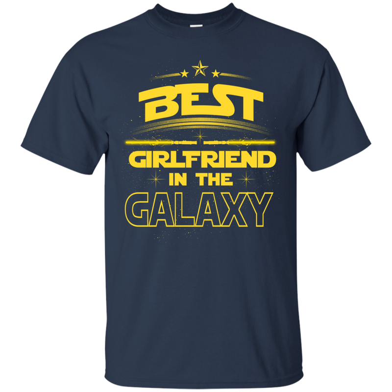 Best Girlfriend In The Galaxy T-shirts CustomCat