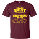 Best Girlfriend In The Galaxy T-shirts CustomCat