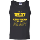 Best Girlfriend In The Galaxy T-shirts CustomCat