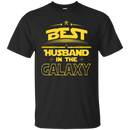 Best Husband In The Galaxy T-shirt CustomCat