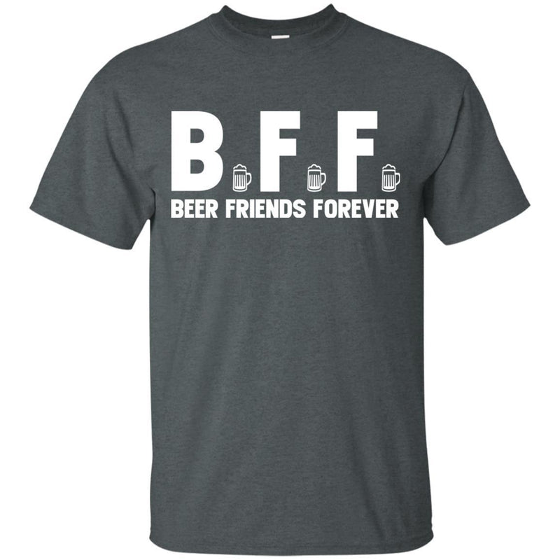 BFF Beer Friends Forever T-shirt CustomCat