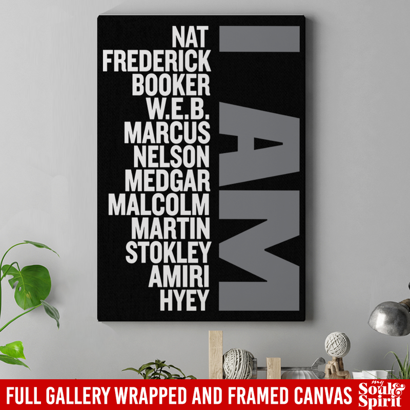 Black And Boujee Canvas - I Am Nat Frederick Booker Web Marcus Nelson Medgar Malcolm Martin Stokley