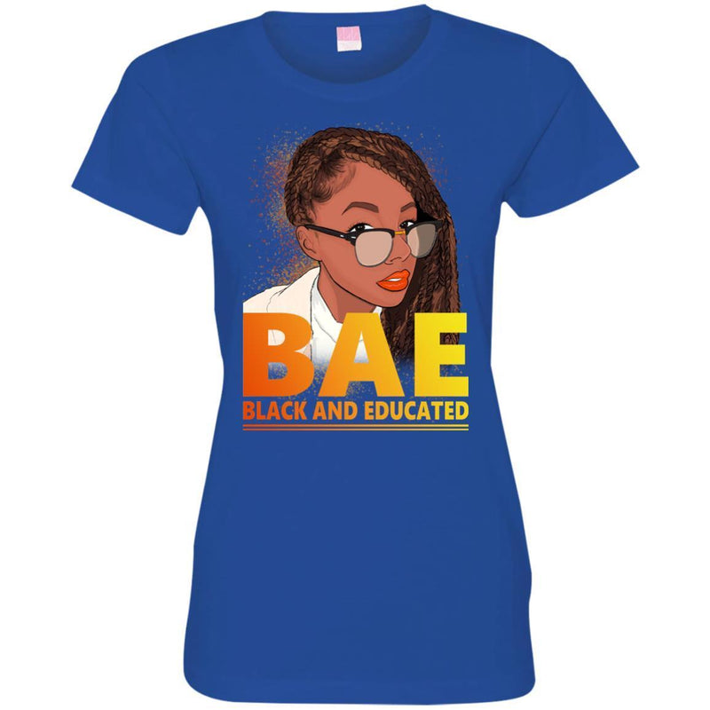 Black And Educated Funny BAE T-shirts for Queens CustomCat