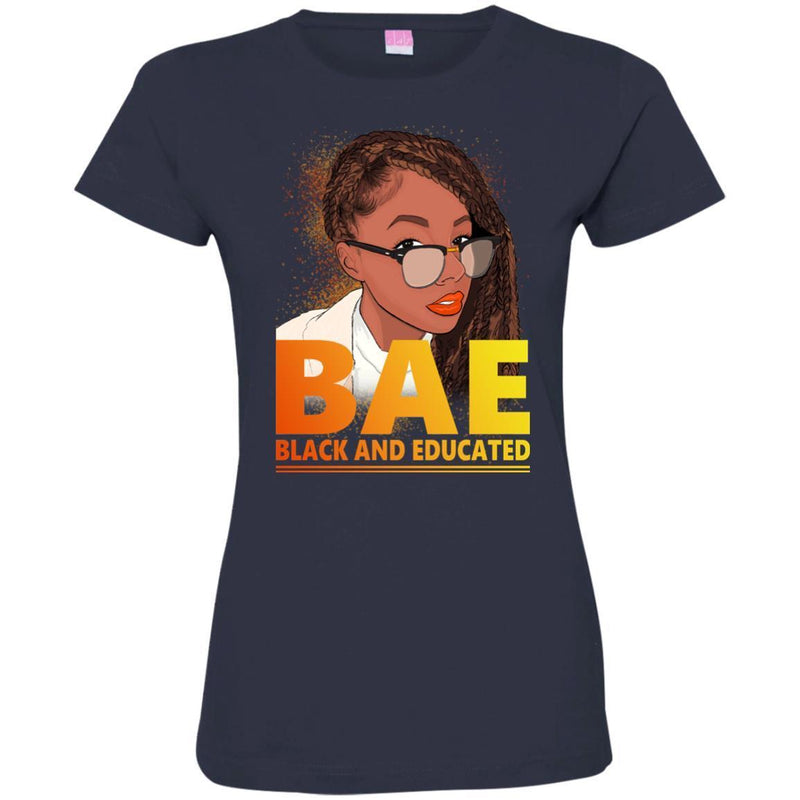 Black And Educated Funny BAE T-shirts for Queens CustomCat